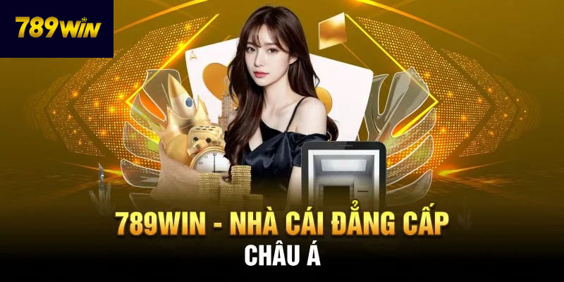 789Win 789WIN là nhà cái nổi tiếng tại châu Á